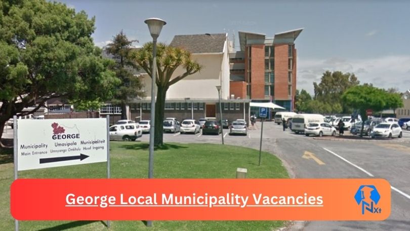 x5 New George Local Municipality Vacancies 2024 @www.george.gov.za Careers Portal